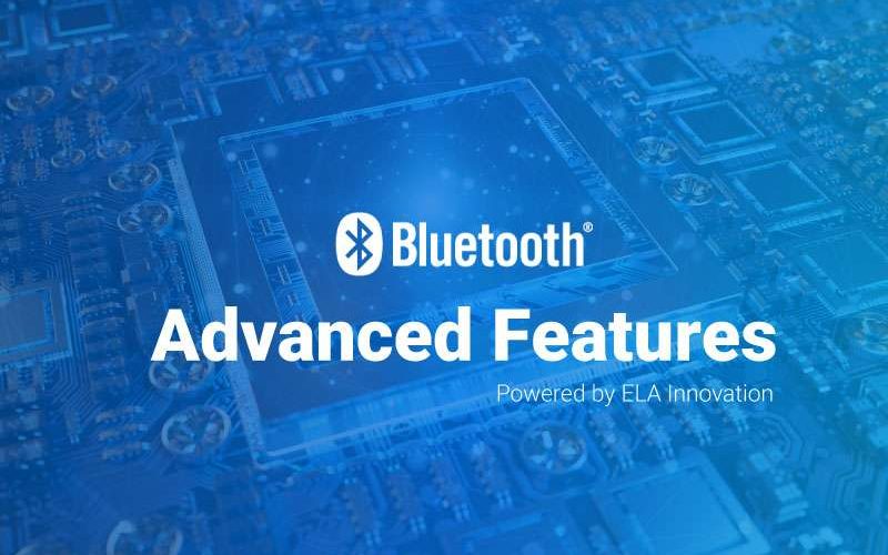 Bluetooth Advanced Features